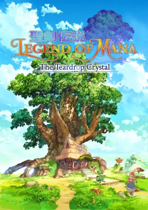 Legend of Mana – The Teardrop Crystal